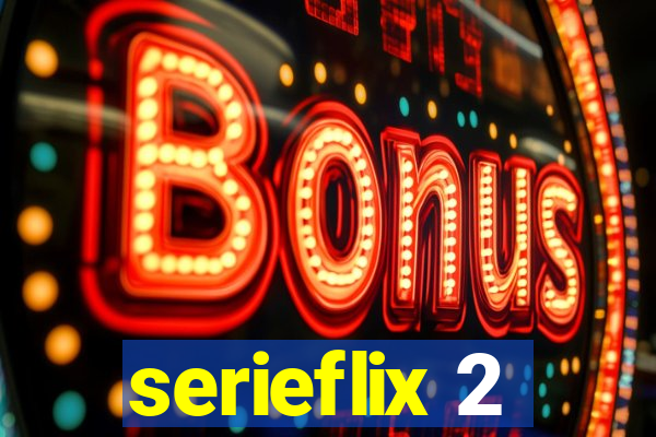 serieflix 2